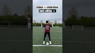 Kaká celebrations 🥶⚽️ 
