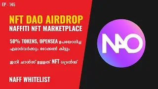 NFT DAO Token Airdrop Details Malayalam | Naffiti NFT Marketplace Details Malayalam