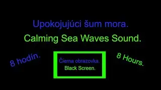 Deep Sleep with Sea Waves Hlboký spánok so šumom mora. #fallasleep