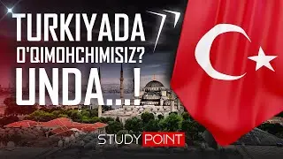 Turkiyada ta'lim haqida | Study Point