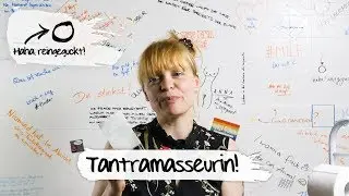 Offiziell Prostituierte! | Haha, eine Tantramasseurin!