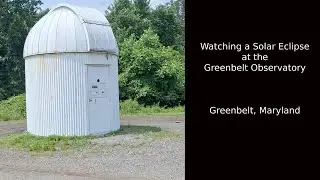 The Baltimore and Washington, DC That Tourists Rarely See Episode 34 The Greenbelt Observatory