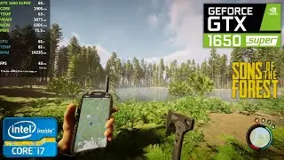 Sons of the Forest | i7 3770 + GTX 1650 SUPER | 1080p | Low Settings