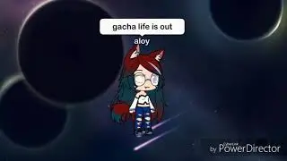 small update (going to gacha life)