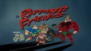 The Ripping Friends (2001-2002) - Intro