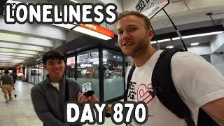 Struggling with loneliness - Hug adventure - Day 870