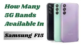 Samsung F15 5G Bands