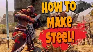 Conan Exiles - How to make Steel!
