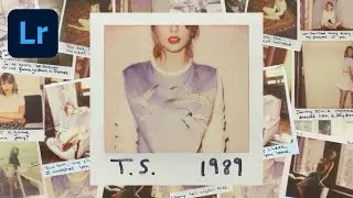 EDIT LIKE TAYLOR SWIFT 1989 LOOK LIGHTROOM PRESET |