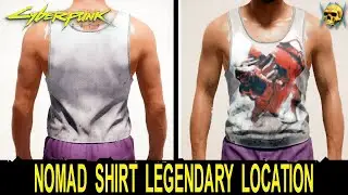 Cyberpunk 2077 Nomad Shirt Legendary Location