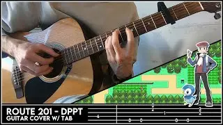 Route 201 - Pokémon DPPT - Guitar Cover w/ Tab