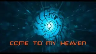 Cryoshell - Come To My Heaven (Lyric Video) [HD]
