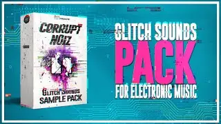 Get awesome glitch for your music production with this Sample Pack.
