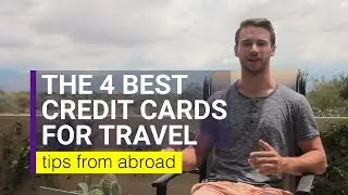 The Best 4 Credit Cards for Travel in 2017