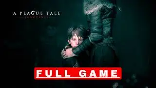 A Plague Tale: Innocence – Full Game Walkthrough (All Chapters) | No Commentary | 1080p HD