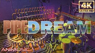 Animusic - Pipedream - 4K