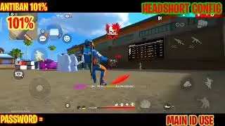 NEW OBB HEADSHOT‼️OBB HEADSHOT CONFIG ⚡MAX‼️FREE FIRE MAX OBB HEADSHOT CONFIG FILE 