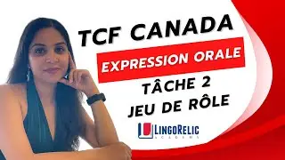 TCF Canada (Expression Orale)- Tâche 2- Jeu de rôle (Version française)