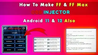 How Make FF & FF Max OBB Injector | Andlua OBB Injector Android 11 & 12