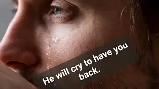 Make your EX Begs and Cry for you😭