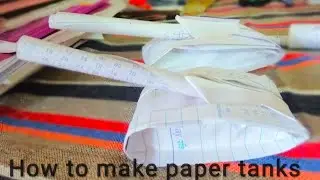 How to make paper tank