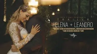 Helena e Leandro {Trailer}