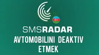 SMSradar Avtomobilimi necə deaktiv etmek olar