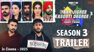 Yaar jigree kasooti degree Season 3 Official Trailer |  Episode 1| kab aayega | Release Date