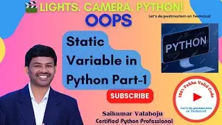 6 Static Variables in Python | Understanding Static Methods and Variables