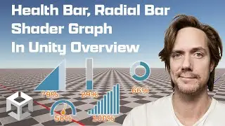 Health Bar, UI Bar, Shader Graph In Unity Overview