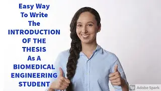How To Write A Biomedical Engineering Dissertation|Introduction chapter|BIOMEDICAL PROJECT REPORT