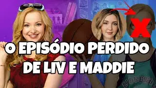O episódio perdido de Liv e Maddie!
