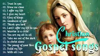 Praise and Worship Songs | Christian Songs 2024