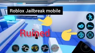 roblox jailbreak mobile is ruined // it needs to be fixed
