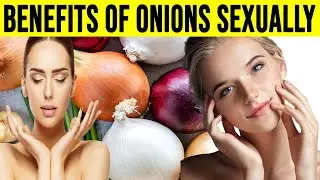 9 Magical Benefits of Onions That Keep the Doctor Away.