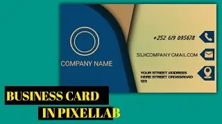 CREATE PROFESSIONAL BUSINESS CARD IN PIXELLAB || PIXELLAB EDITING