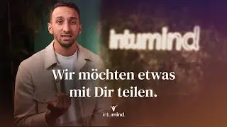 Eine persönliche Botschaft von Marc und dem intumind Team - Beginn einer neuen Ära