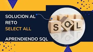 SQL - Haz tu primer Query