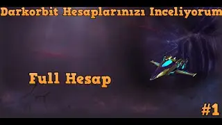 Darkorbit Hesaplarınızı İnceliyorum / Full gemi 800. Sıra #1