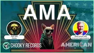 Chooky & American Crypto Academy AMA