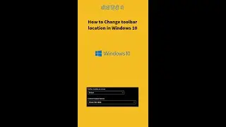 How to change toolbar location in windows 10 #Shorts | Hindi Tutorial