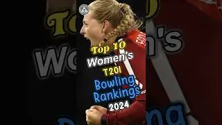 Top 10 Women's T20I Bowling Rankings 2024 