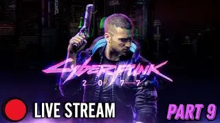 🔴 LIVE - TCK - Playthrough - Cyberpunk 2077 - Phantom Liberty - Very Hard - Netrunner - Part 9