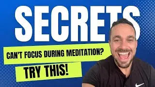 Do you struggle to focus when you meditate?