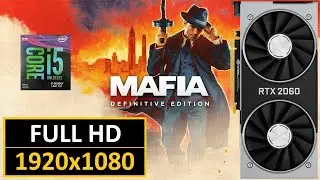 Mafia Definitive Edition 2020 | RTX 2060 | i5-9600kf | 1080p | Max Settings |