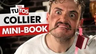TUTO COLLIER MINI-BOOK