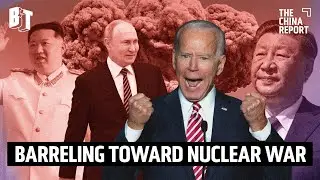 U.S. Barreling Toward Nuclear War with China, Russia and North Korea