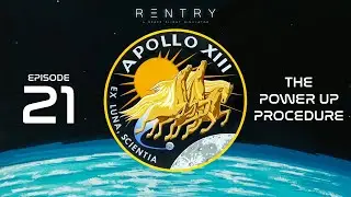 Apollo 13 - Episode 21 - The Powerup Procedures