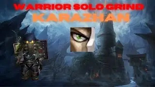 Warrior solo leveling in Karazhan - WOTLK BETA - Level 70-72 - Infinite  resets