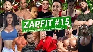 ZAP #15 Le massacre continue FEAT Nassim, Efkan, Bodytime, Tibo, Juju, Mozango etc...